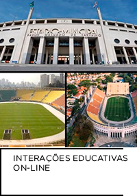 Fotografia. Montagem com três estádios de São Paulo. Abaixo, “INTERAÇÕES EDUCATIVAS ONLINE”.