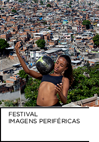 Fotografia. Garota com bola no peito, ao fundo uma periferia. Abaixo, “FESTIVAL IMAGENS PERIFÉRICAS”.