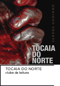 Ilustração de capa do livro “Tocaia do Norte”. Mão ensanguentada. Abaixo, “TOCAIA DO NORTE Clube da Leitura”.