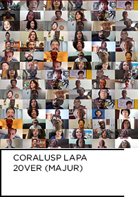 Mural com fotos dos integrantes do CORALUSP LAPA feitas em modo videoconferência. Abaixo, “CORALUSP LAPA 20VER (MAJUR)”.